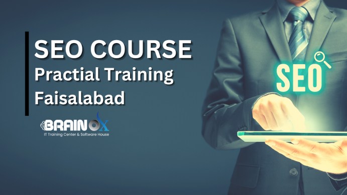 SEO Course Practical Training in Faisalabad 