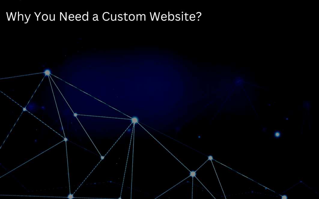 Custom Website for your Online Success